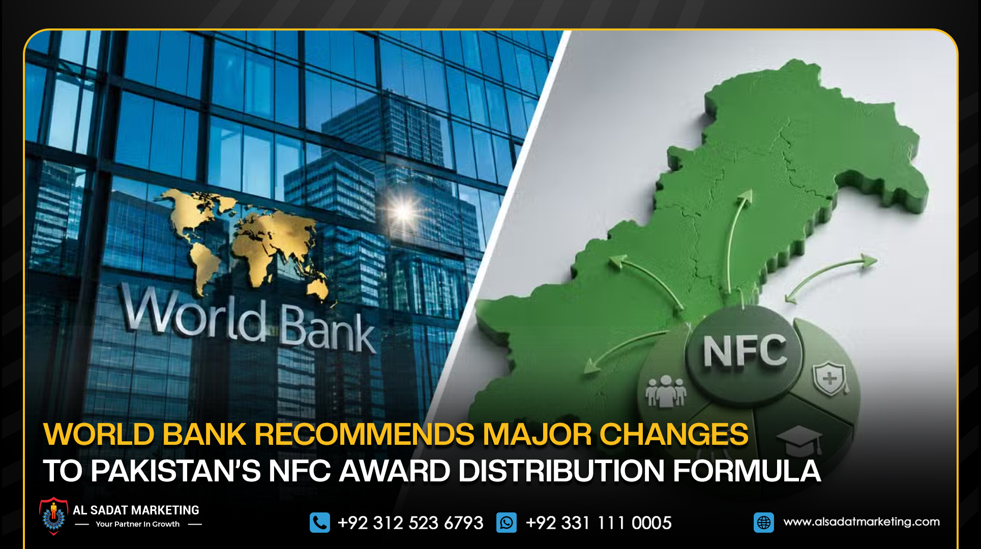World Bank Recommends Major Changes to Pakistan’s NFC Award Distribution Formula