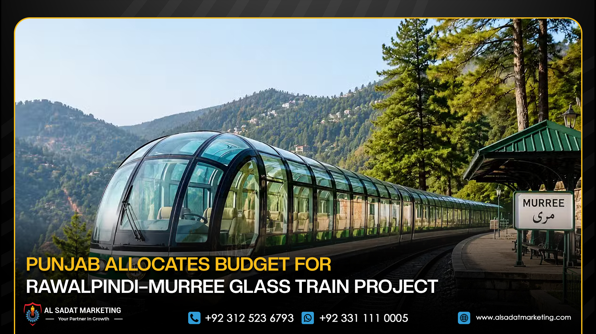 Punjab Allocates Budget for Rawalpindi–Murree Glass Train Project