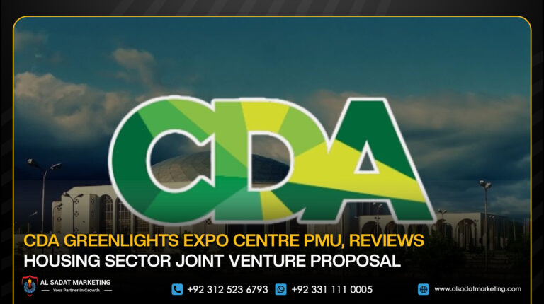 CDA Greenlights Expo Centre PMU, Reviews Housing Sector Joint Venture Proposal