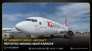 K2 Airways Cargo Aircraft Reported Missing Near Karachi
