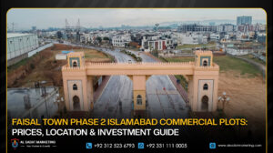 Faisal Town Phase 2 Islamabad Commercial Plots: Prices, Location & Investment Guide