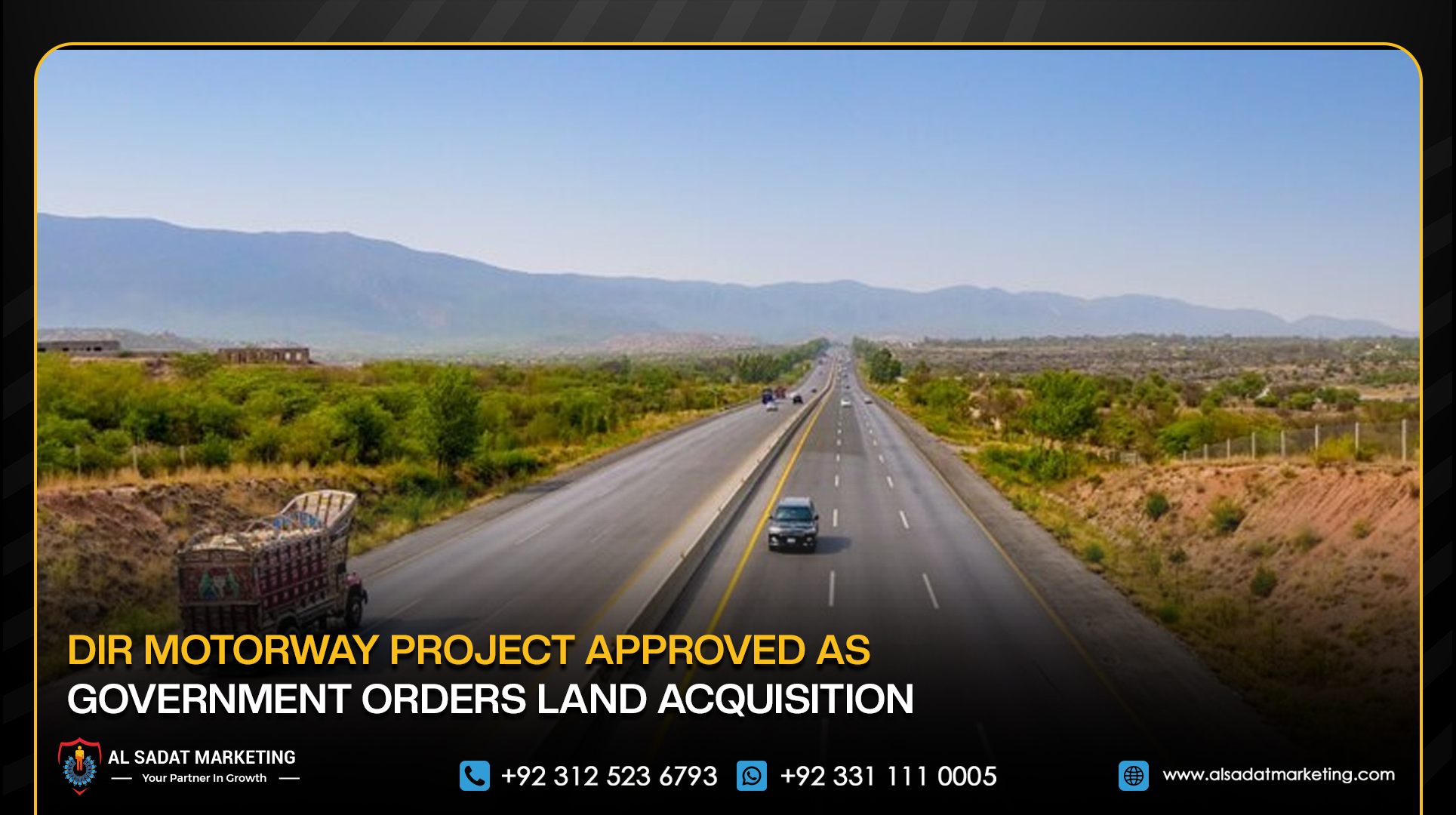 Dir Motorway Project Approved as Government Orders Land Acquisition
