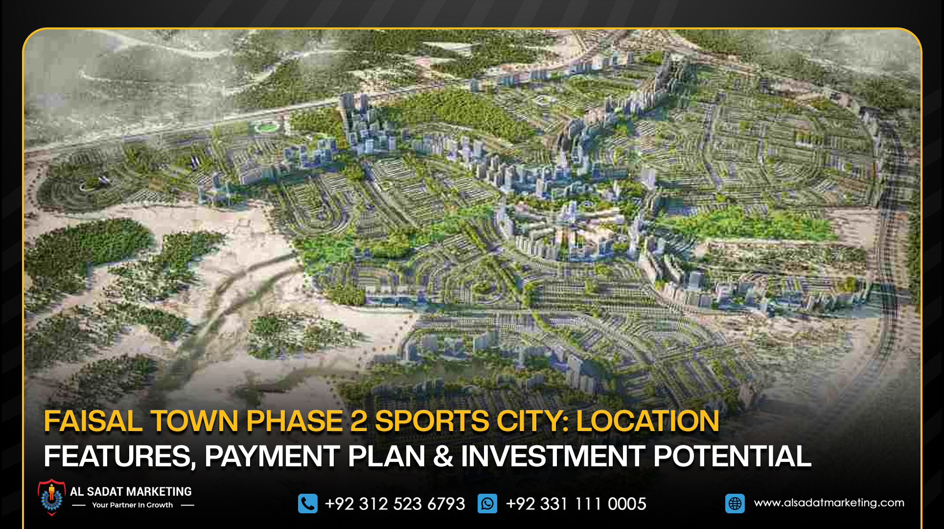 Faisal Town Phase 2 Sports City: Location, Features, Payment Plan & Investment Potential