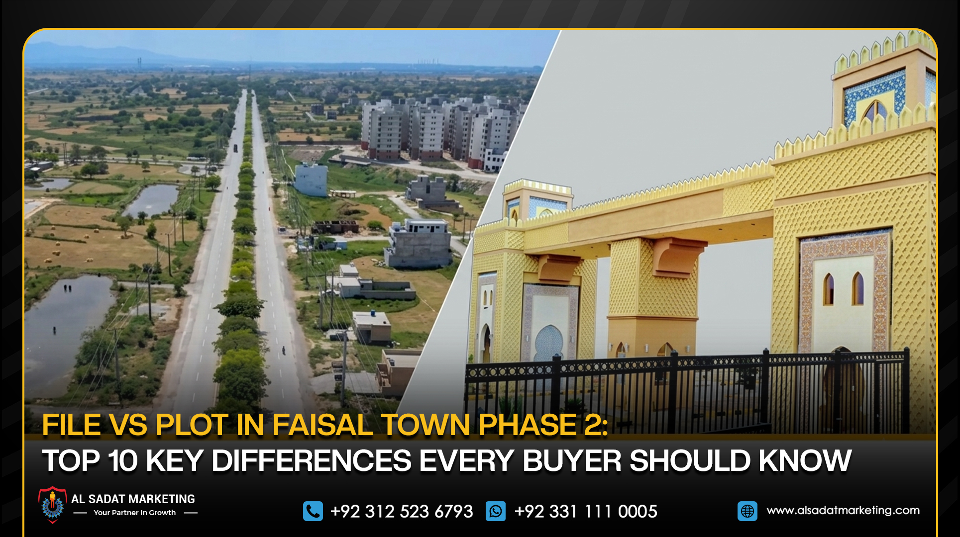 File vs Plot in Faisal Town Phase 2: Top 10 Key Differences Every Buyer Should Know