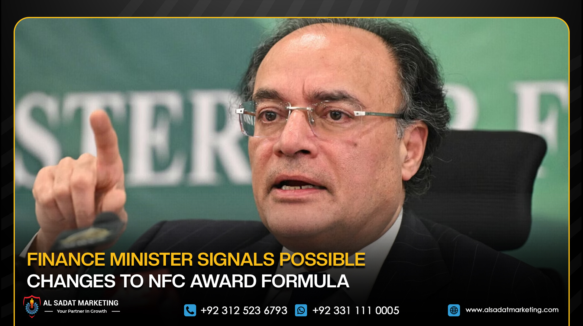 Finance Minister Signals Possible Changes to NFC Award Formula