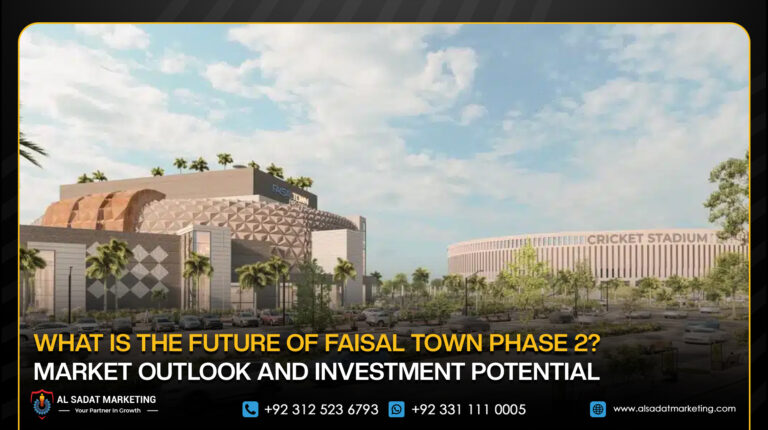 What Is the Future of Faisal Town Phase 2? Market Outlook and Investment Potential