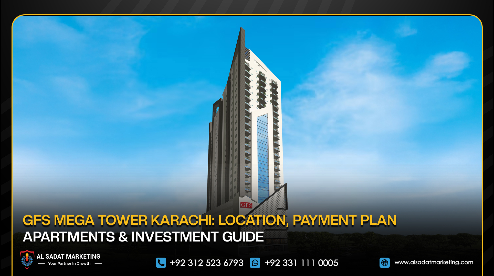 GFS Mega Tower Karachi: Location, Payment Plan, Apartments & Investment Guide