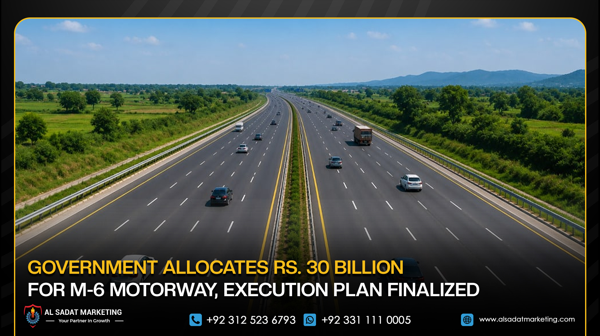 Government Allocates Rs. 30 Billion for M-6 Motorway, Execution Plan Finalized