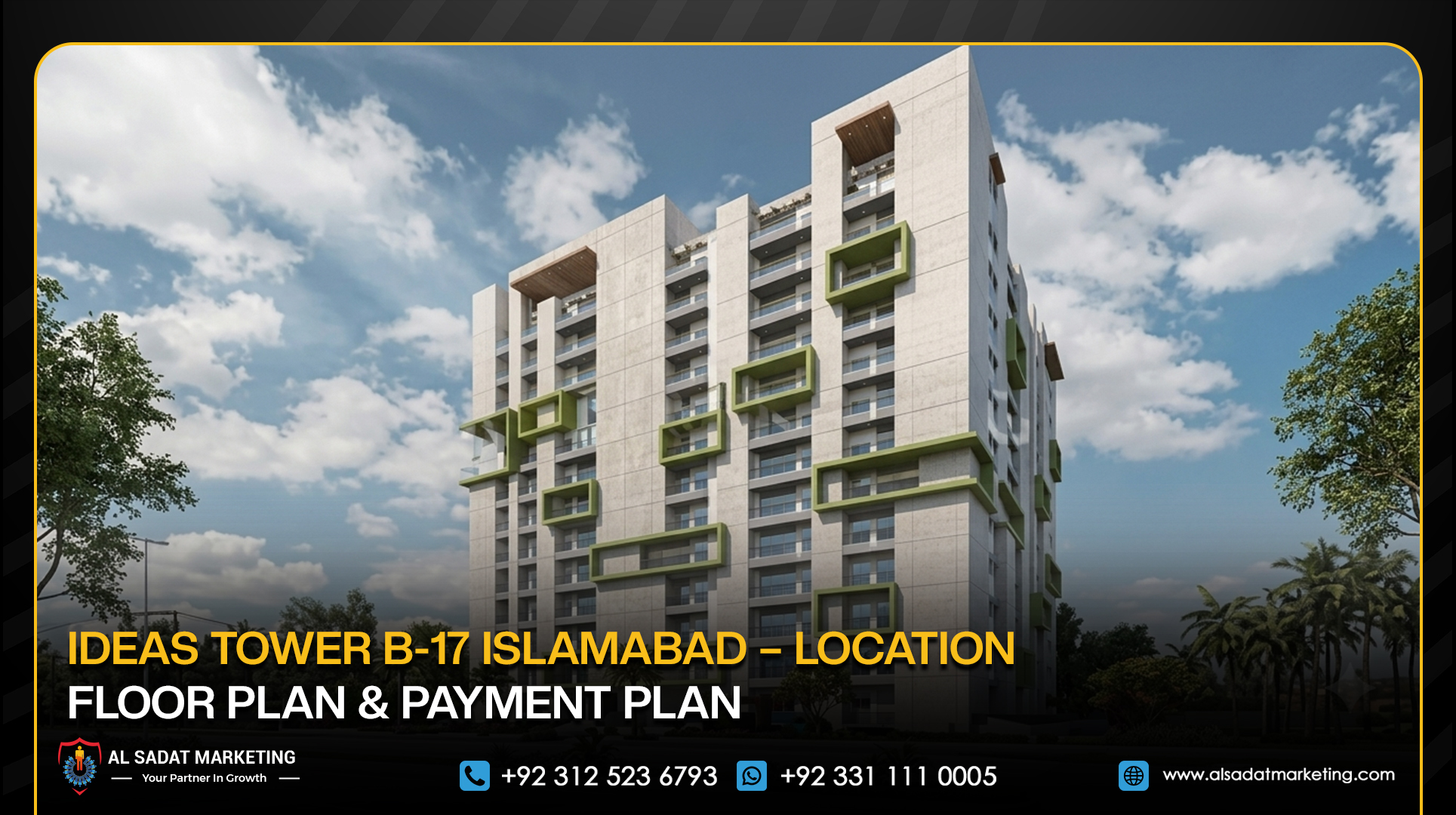 Ideas Tower B-17 Islamabad – Location, Floor Plan & Payment Plan