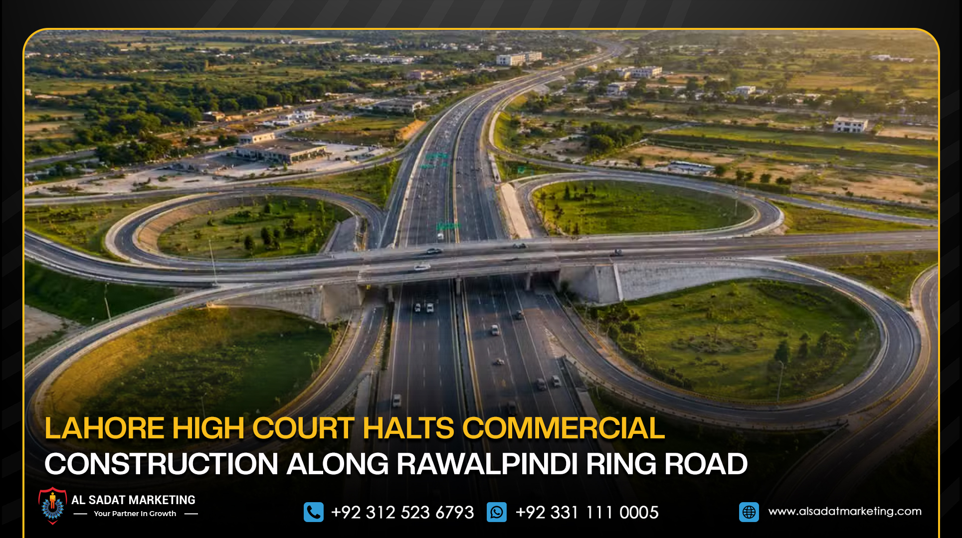 Lahore High Court Halts Commercial Construction Along Rawalpindi Ring Road