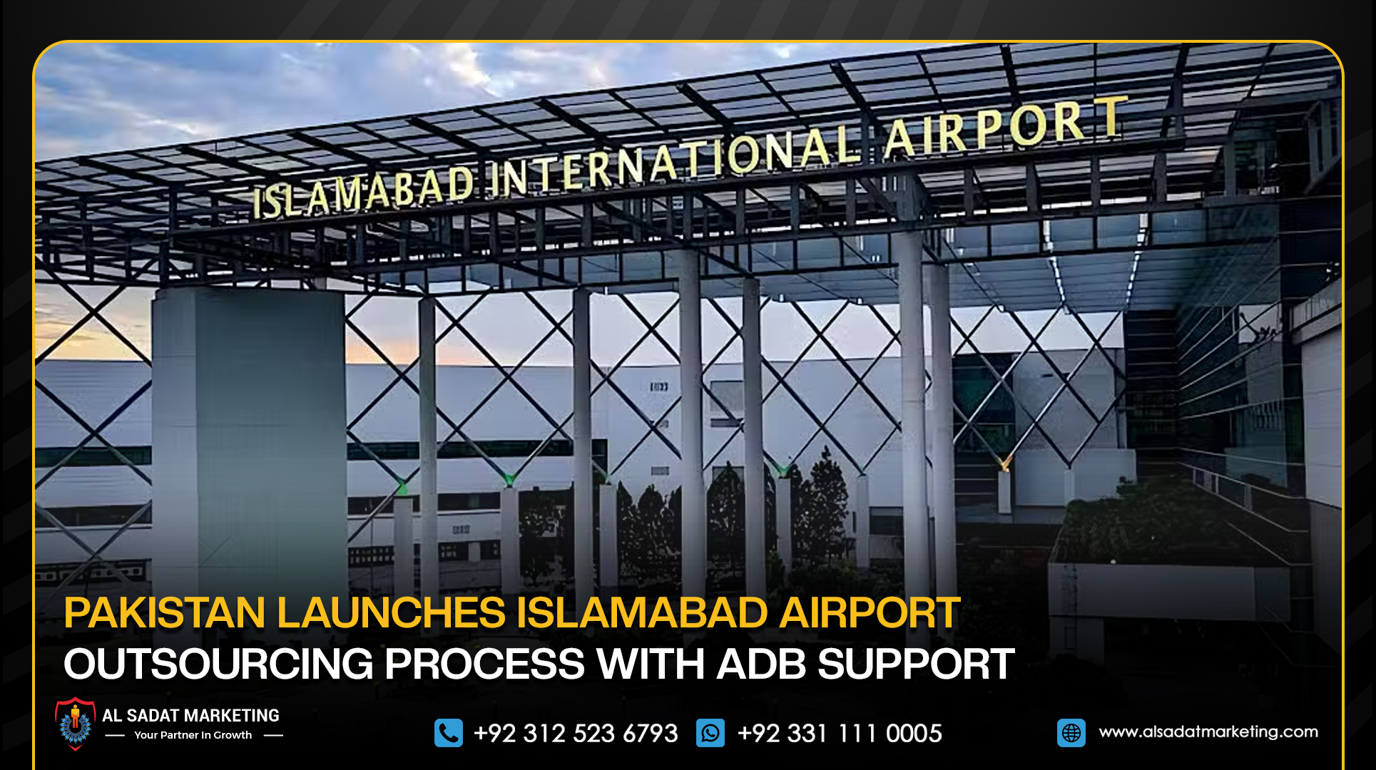 Pakistan Launches Islamabad Airport Outsourcing Process with ADB Support