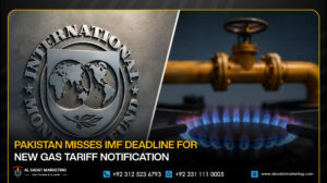 Pakistan Misses IMF Deadline for New Gas Tariff Notification