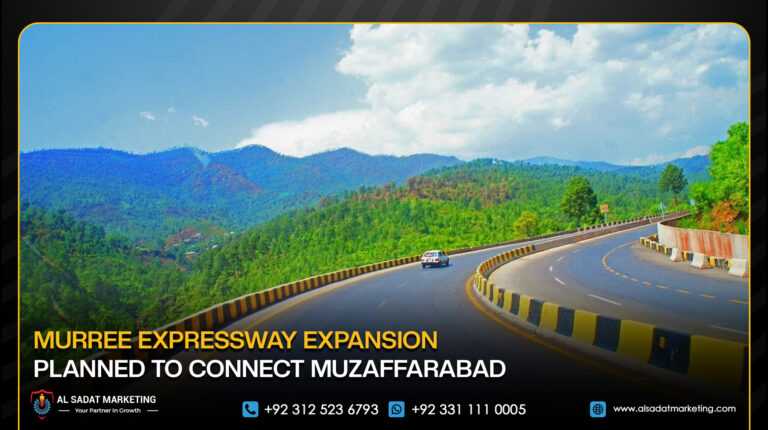 Murree Expressway Expansion Planned to Connect Muzaffarabad