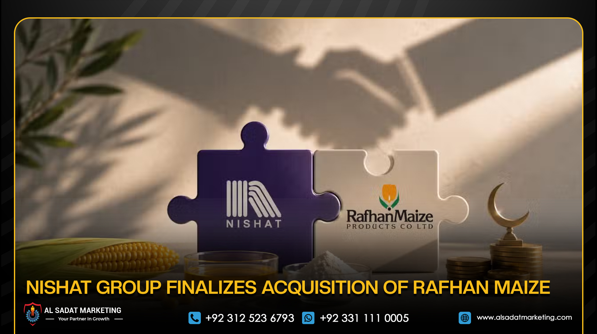 Nishat Group Finalizes Acquisition of Rafhan Maize