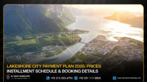 Lakeshore City Payment Plan 2026: Prices, Installment Schedule & Booking Details