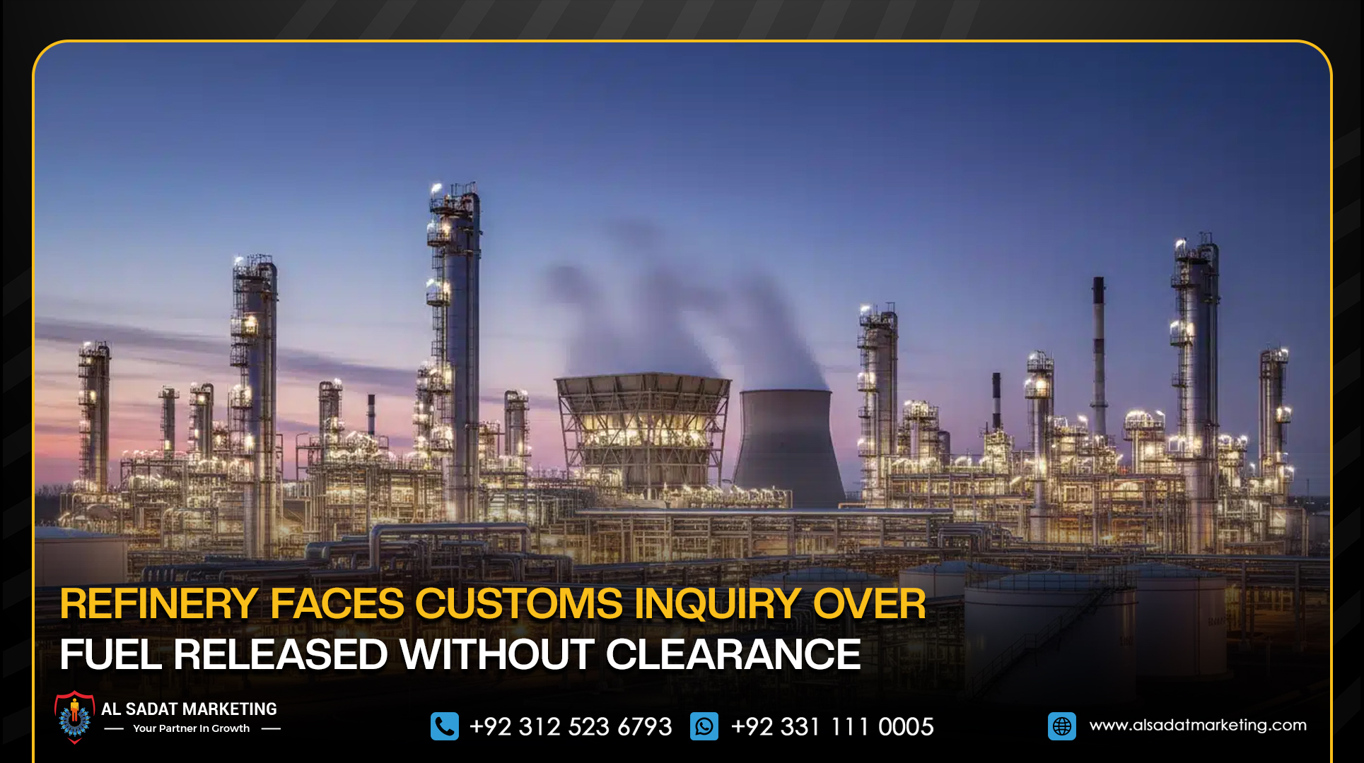Refinery Faces Customs Inquiry Over Fuel Released Without Clearance