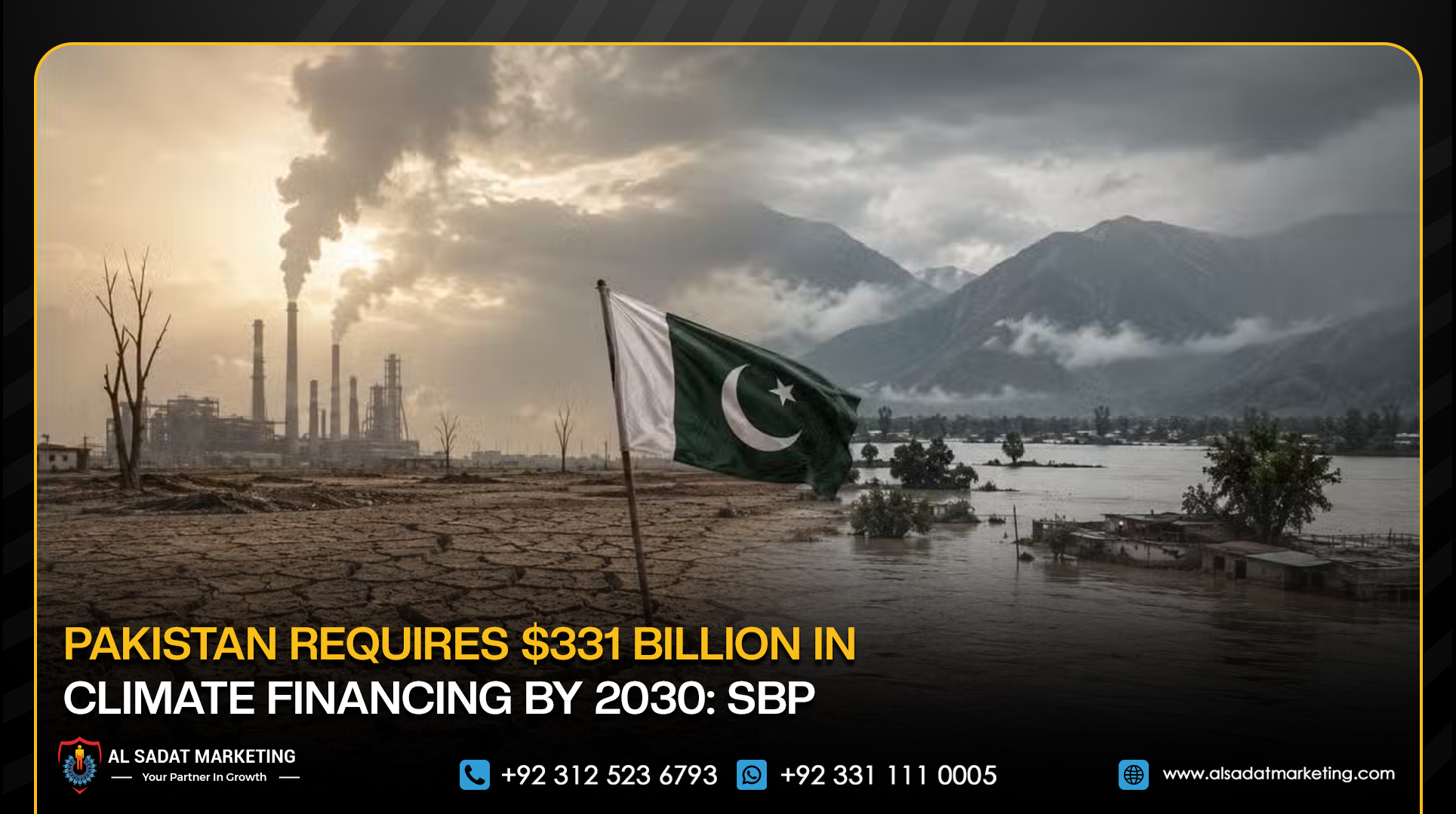 Pakistan Requires $331 Billion in Climate Financing by 2030: SBP