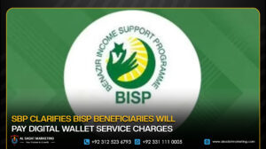 SBP Clarifies BISP Beneficiaries Will Pay Digital Wallet Service Charges