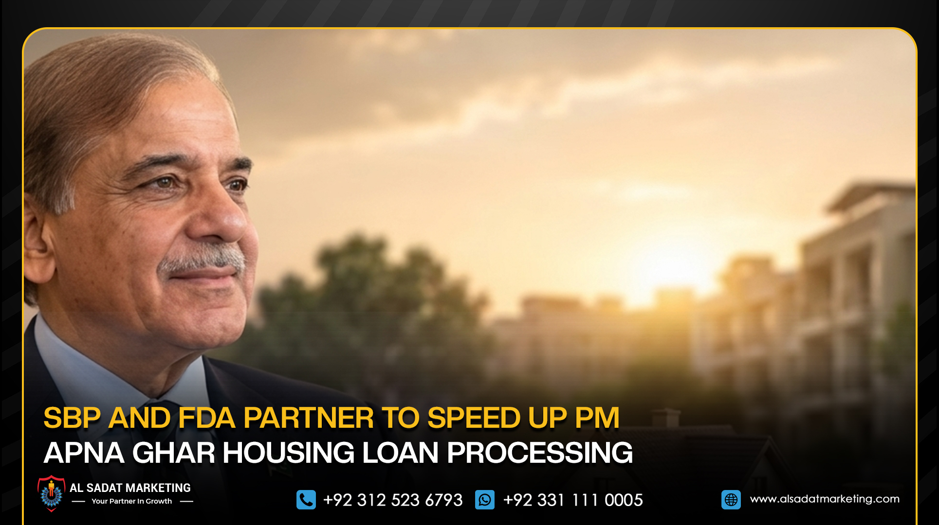 SBP and FDA Partner to Speed Up PM Apna Ghar Housing Loan Processing