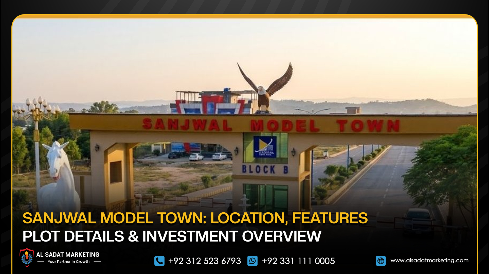 Sanjwal Model Town: Location, Features, Plot Details & Investment Overview