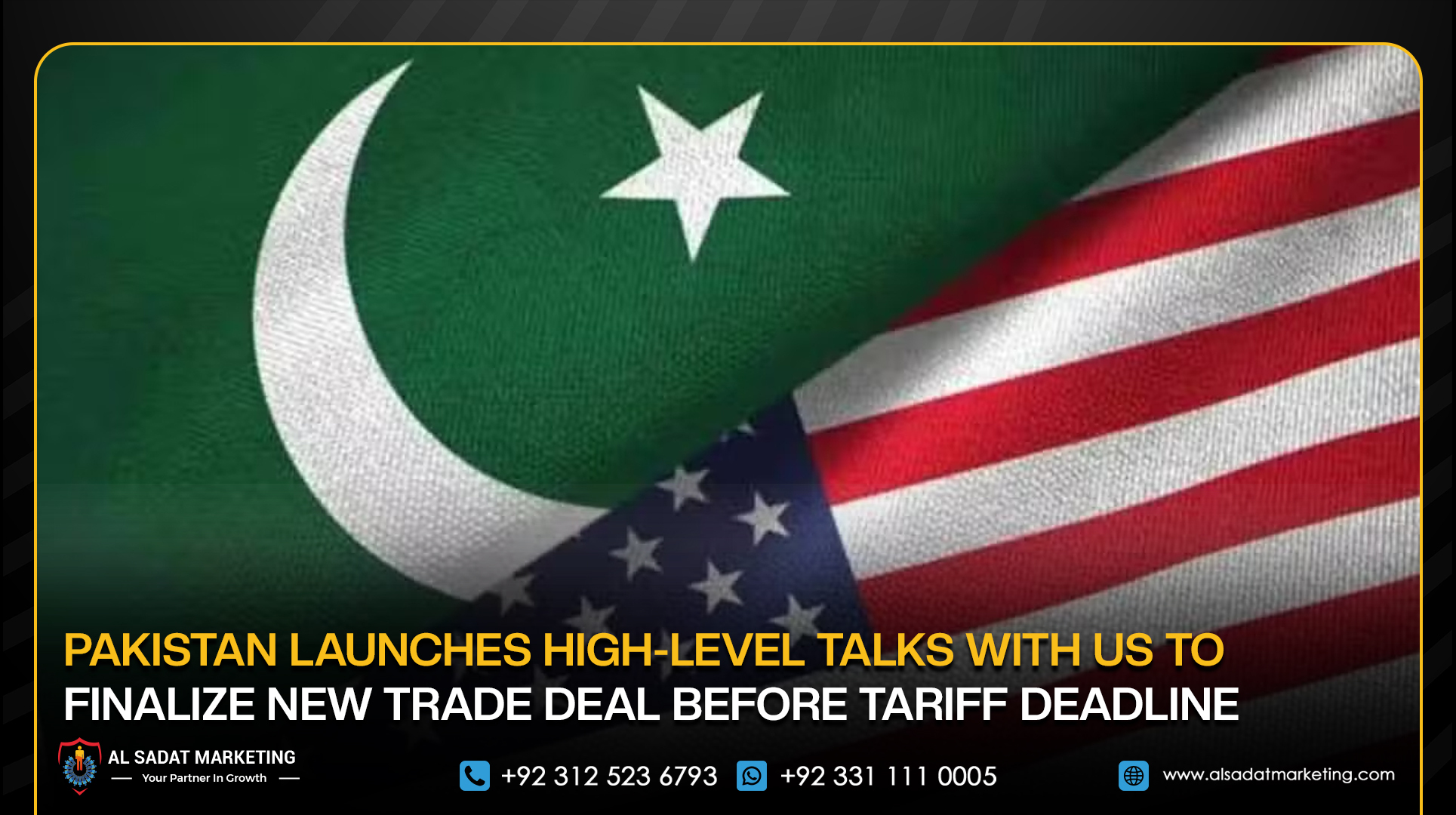 Pakistan Launches High-Level Talks With US to Finalize New Trade Deal Before Tariff Deadline