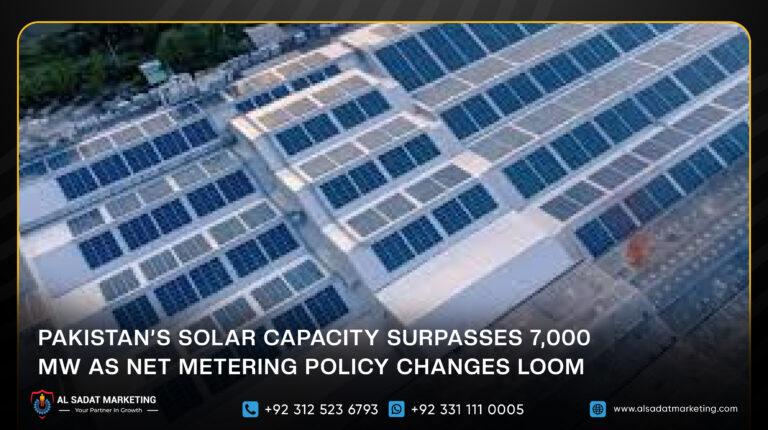 Pakistan’s Solar Capacity Surpasses 7,000 MW as Net Metering Policy Changes Loom
