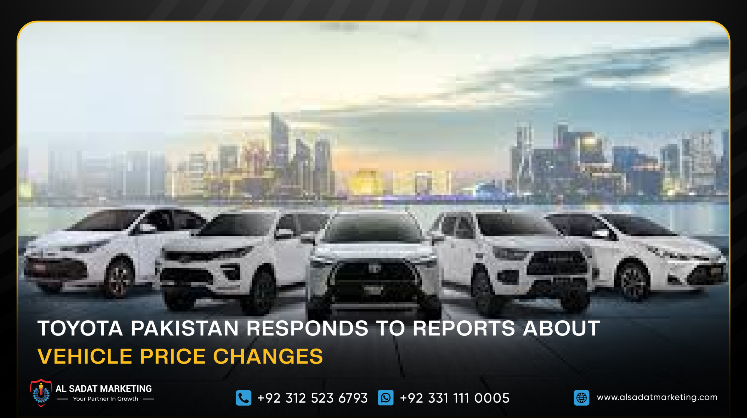 Toyota Pakistan Responds to Reports About Vehicle Price Changes