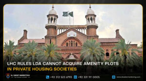 LHC Rules LDA Cannot Acquire Amenity Plots in Private Housing Societies