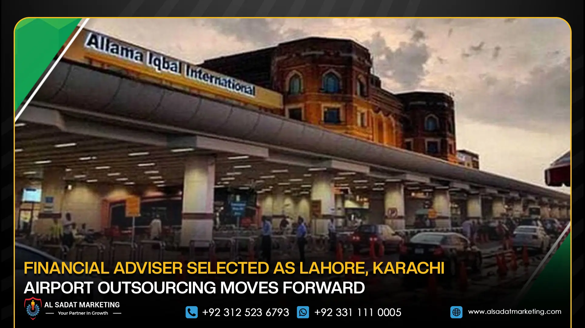 Financial Adviser Selected as Lahore, Karachi Airport Outsourcing Moves Forward