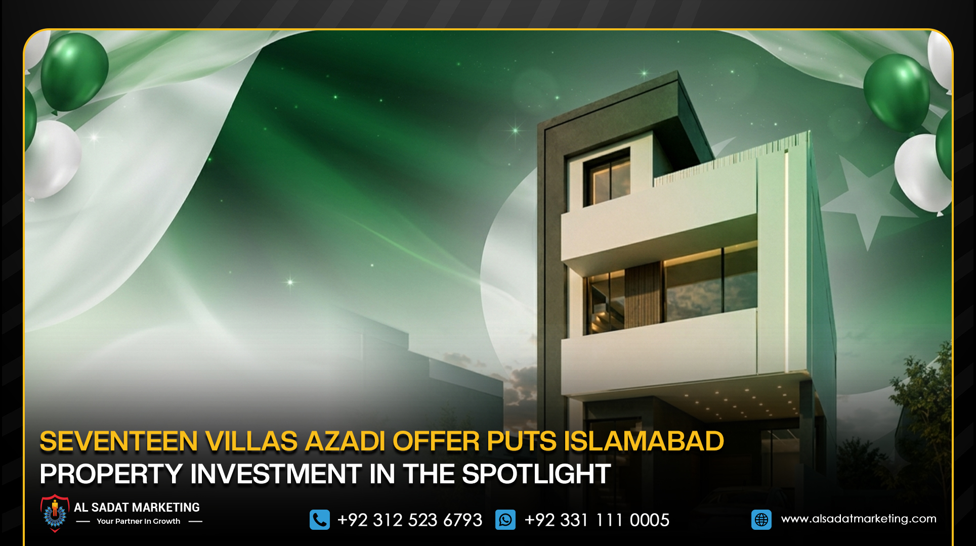Seventeen Villas Azadi Offer Puts Islamabad Property Investment in the Spotlight