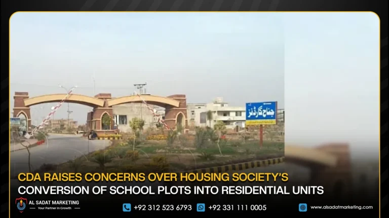 CDA Raises Concerns Over Housing Society’s Conversion of School Plots Into Residential Units