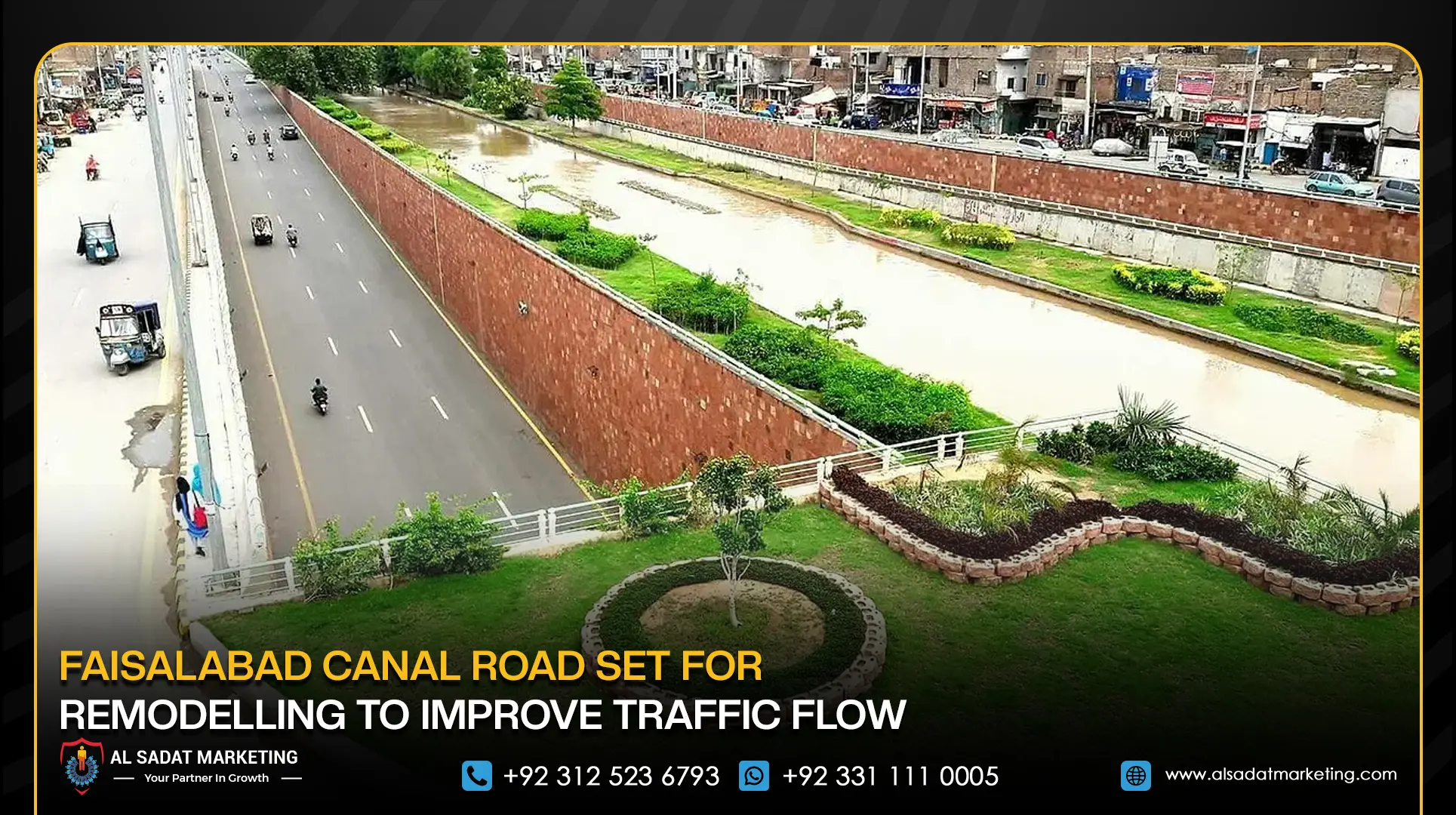 Faisalabad Canal Road Set for Remodelling to Improve Traffic Flow