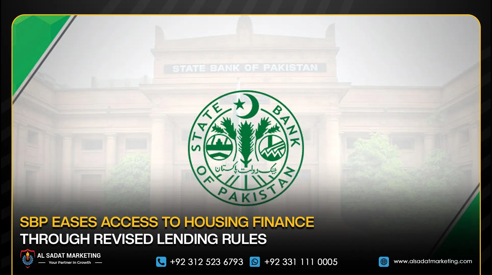 SBP Eases Access to Housing Finance Through Revised Lending Rules