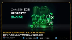 Zameen Eon Property Blocks Achieve 100% Funding, MyZameen Announces