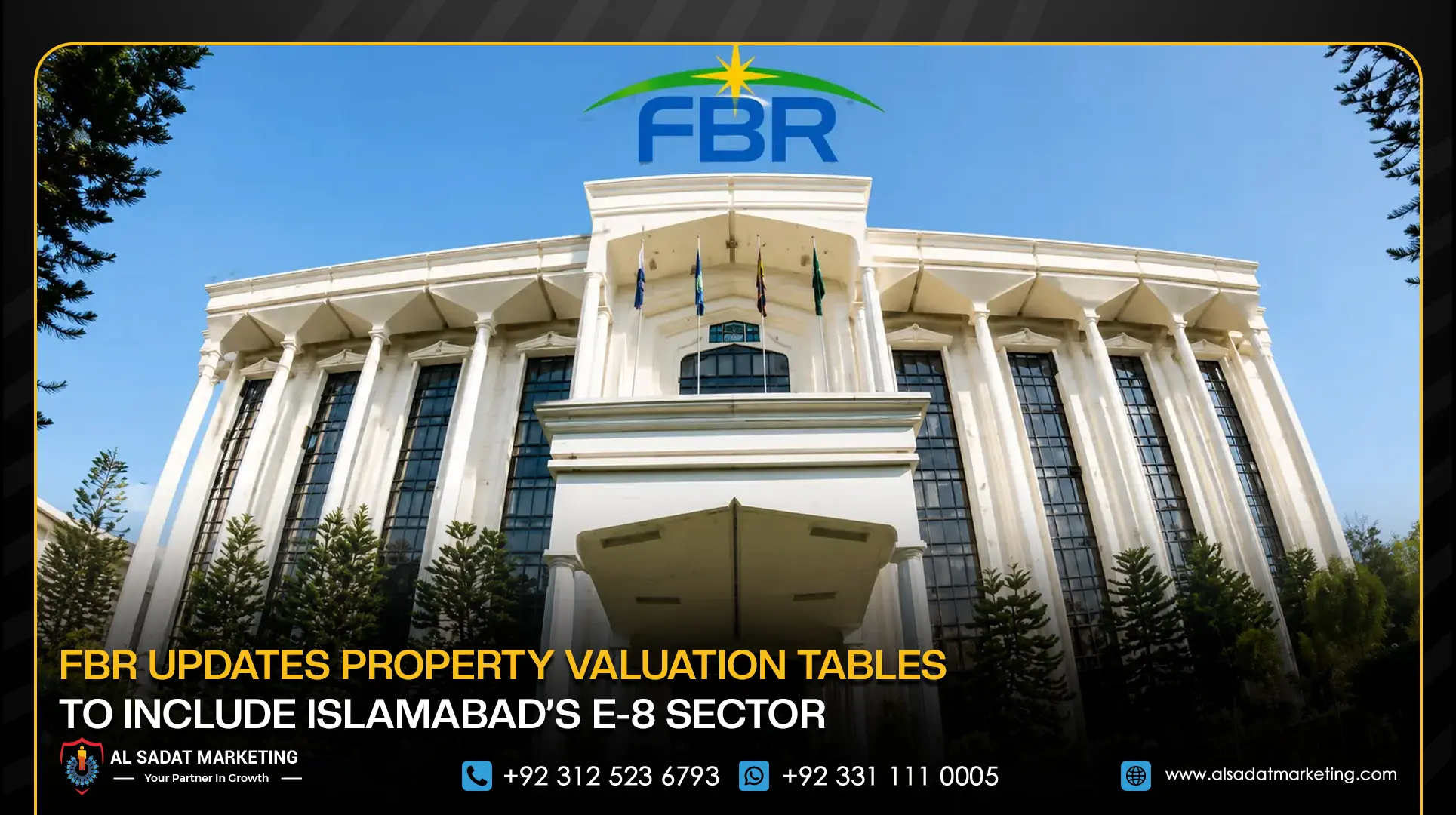 FBR Updates Property Valuation Tables to Include Islamabad’s E-8 Sector
