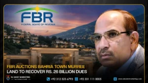 FBR Auctions Bahria Town Murree Land to Recover Rs. 26 Billion Dues