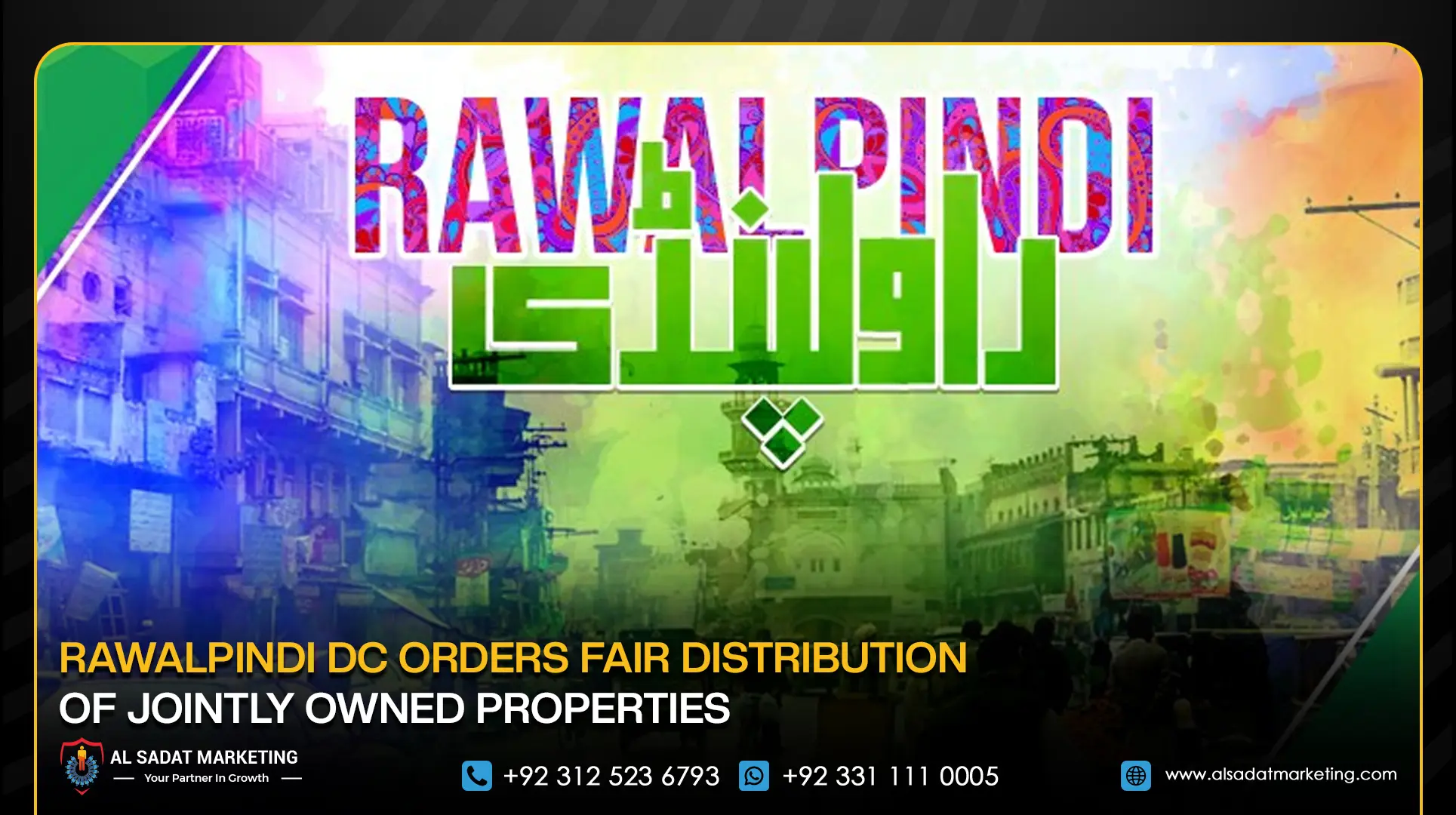 Rawalpindi DC Orders Fair Distribution of Jointly Owned Properties