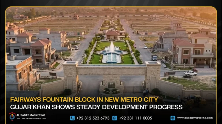 Fairways Fountain Block in New Metro City Gujar Khan Shows Steady Development Progress