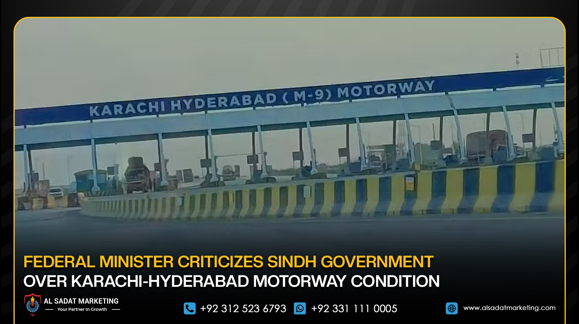 Federal Minister Criticizes Sindh Government Over Karachi-Hyderabad Motorway Condition