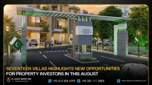 Seventeen Villas Highlights New Opportunities for Property Investors In This August