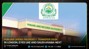 Punjab Opens Property Transfer Desk in London, Eyes UAE and Saudi Arabia Next