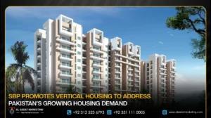 SBP Promotes Vertical Housing to Address Pakistan’s Growing Housing Demand