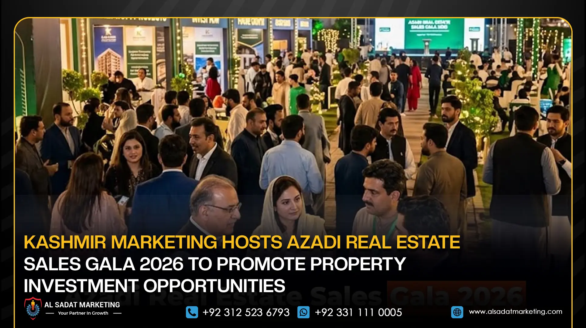 Kashmir Marketing Hosts Azadi Real Estate Sales Gala 2026 to Promote Property Investment Opportunities
