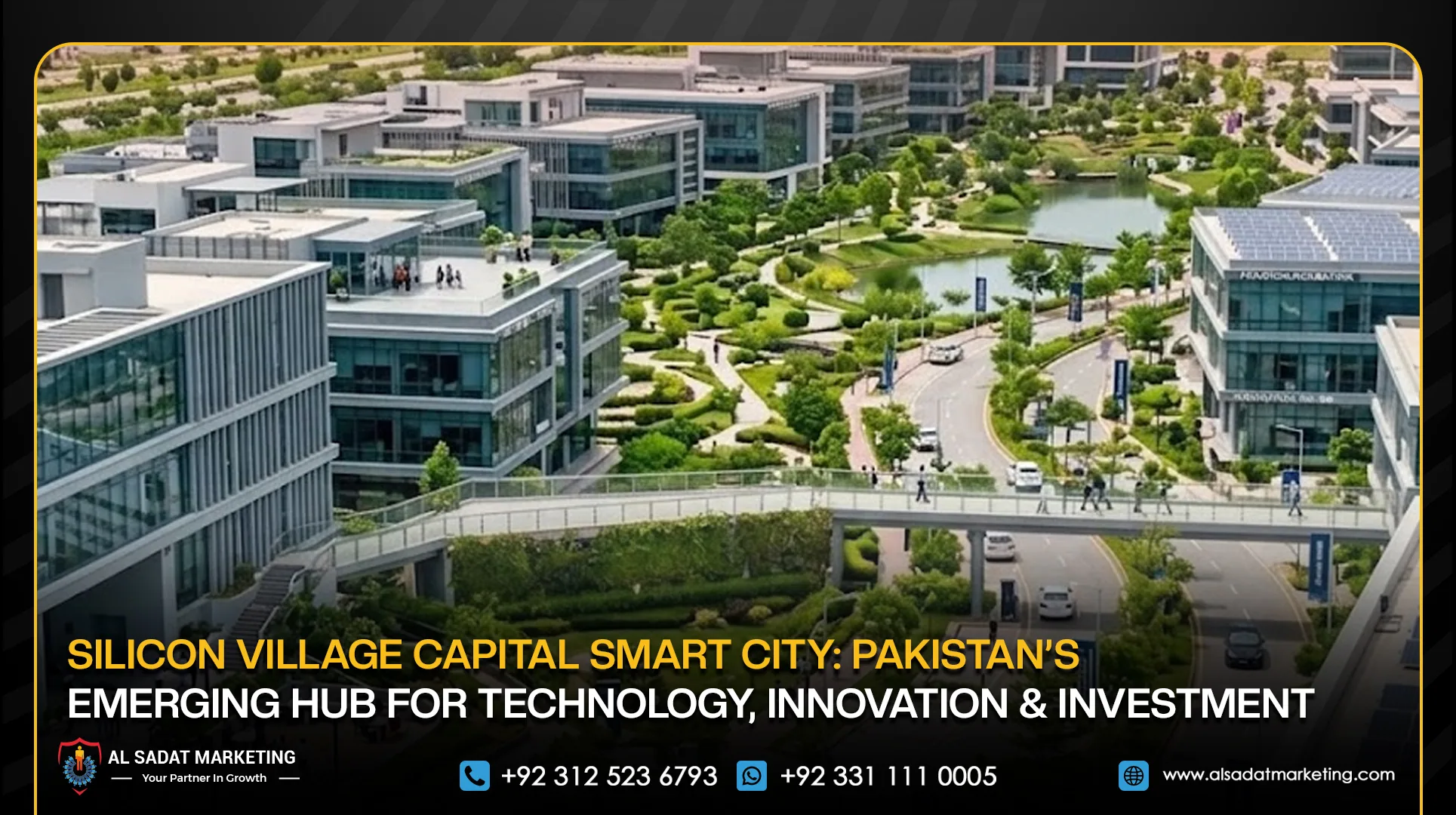 Silicon Village Capital Smart City: Pakistan’s Emerging Hub for Technology, Innovation & Investment