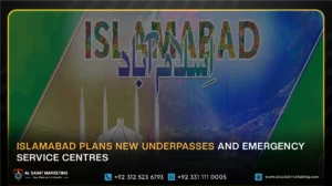 Islamabad Plans New Underpasses and Emergency Service Centres