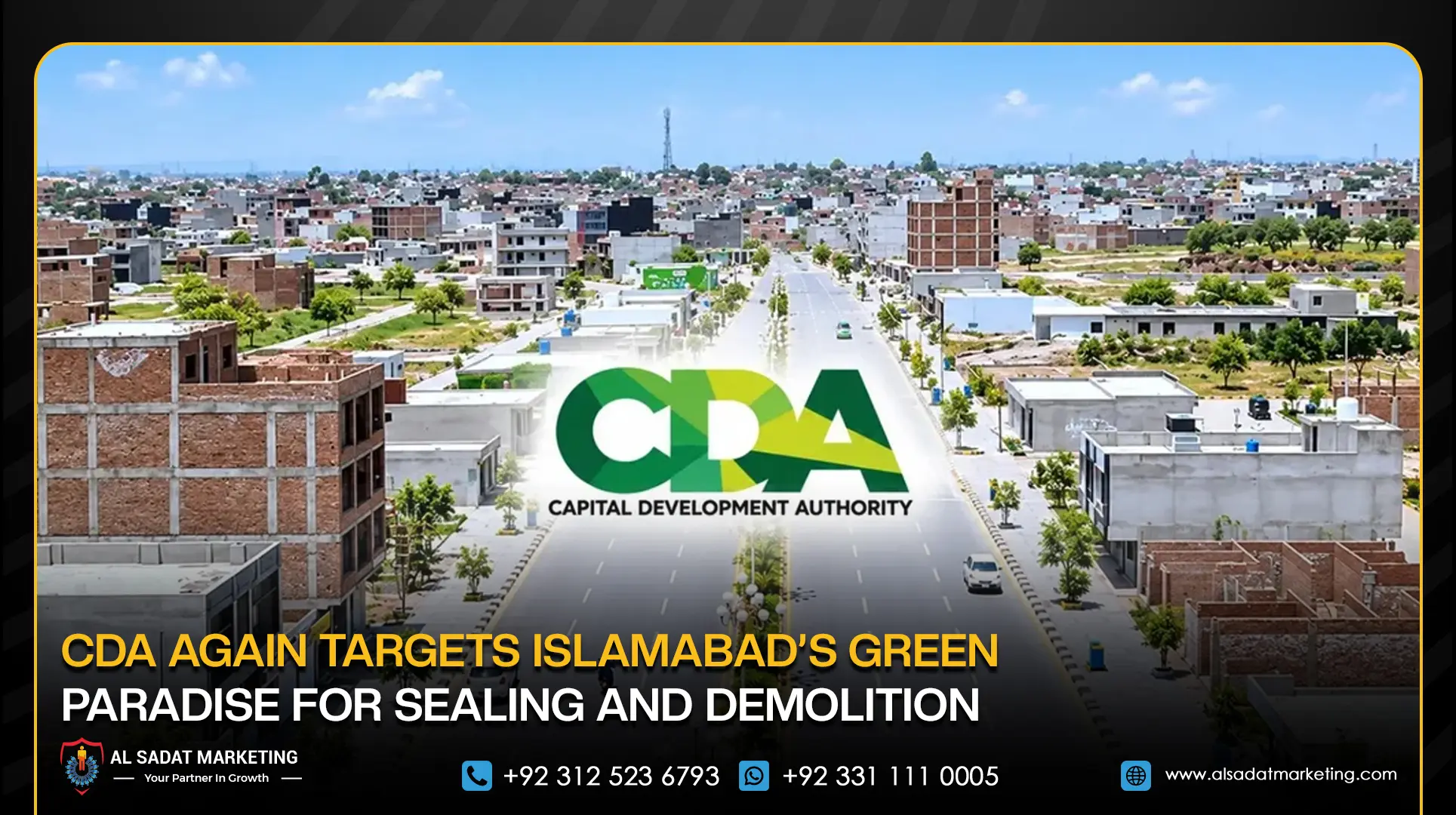 CDA Again Targets Islamabad’s Green Paradise for Sealing and Demolition