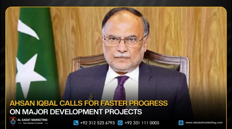 Ahsan Iqbal Calls for Faster Progress on Major Development Projects