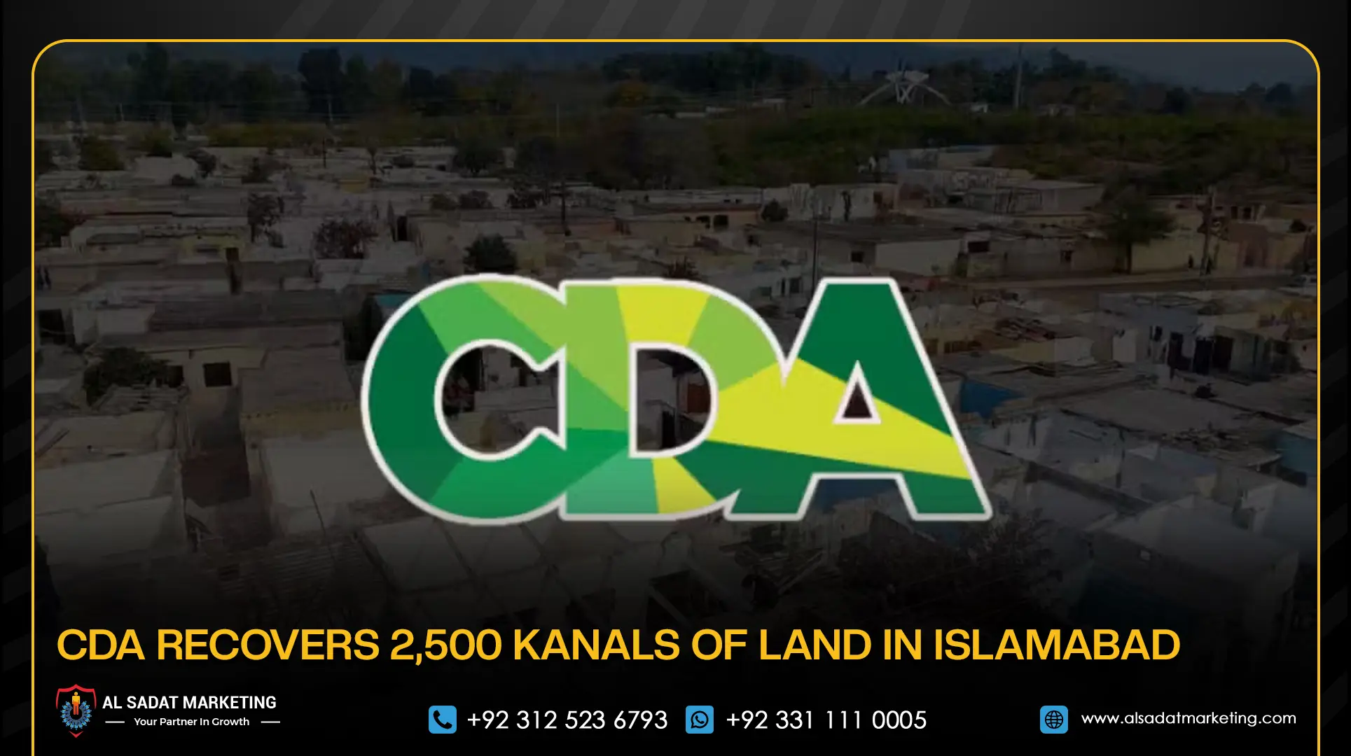 CDA Recovers 2,500 Kanals of Land in Islamabad