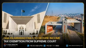 DHA Islamabad Fails to Secure Income Tax Exemption from Supreme Court