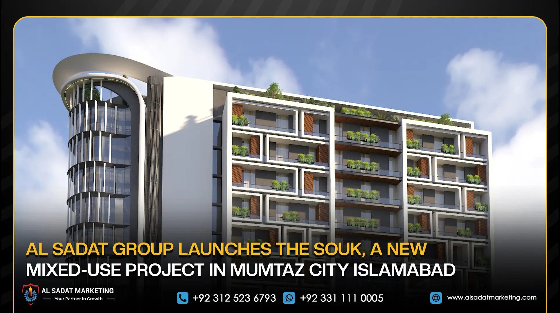 Al Sadat Group Launches The Souk, a New Mixed-Use Project in Mumtaz City Islamabad